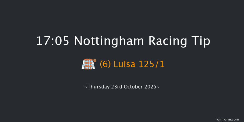 Nottingham 17-05 (Class 6) 10f Wed 15th Oct 2025