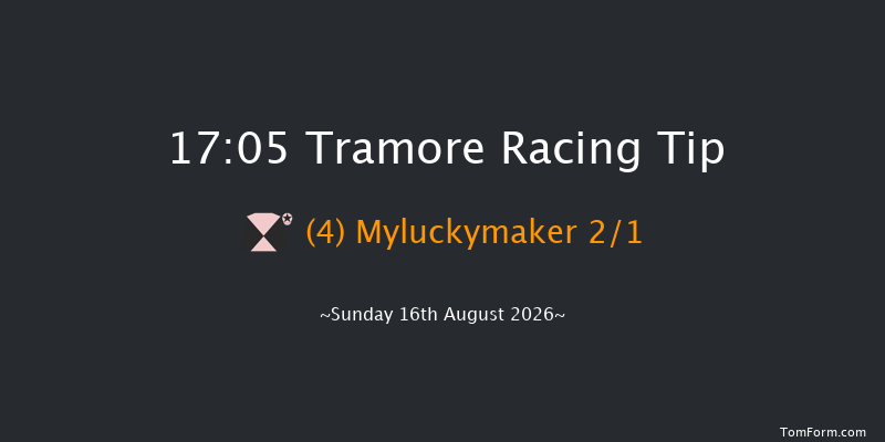 Tramore 17-05 16f Sat 15th Aug 2026