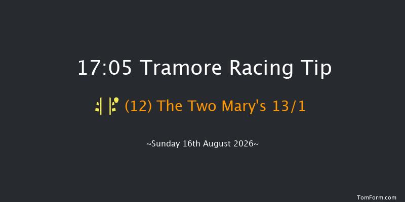 Tramore 17-05 16f Sat 15th Aug 2026