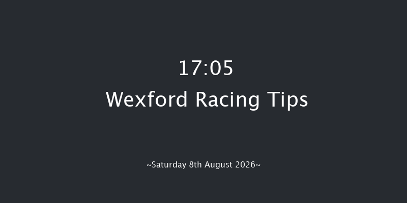 Wexford 17-05 15f Fri 7th Aug 2026