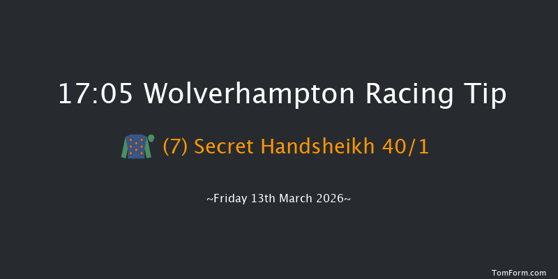 Wolverhampton 17-05 (Class 6) 6f Tue 10th Mar 2026