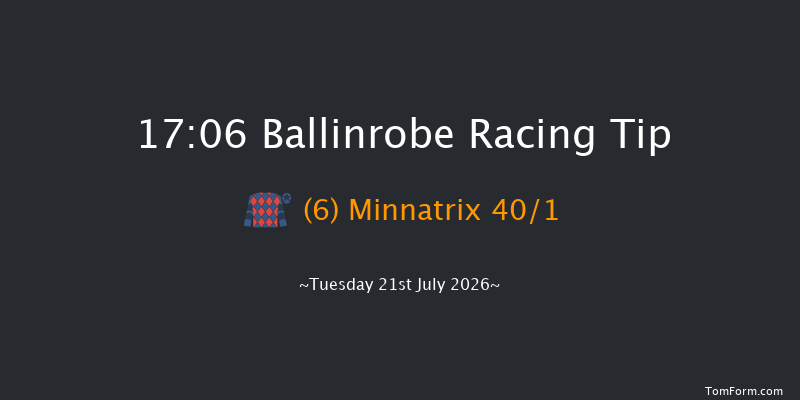 Ballinrobe 17-06 17f Mon 20th Jul 2026