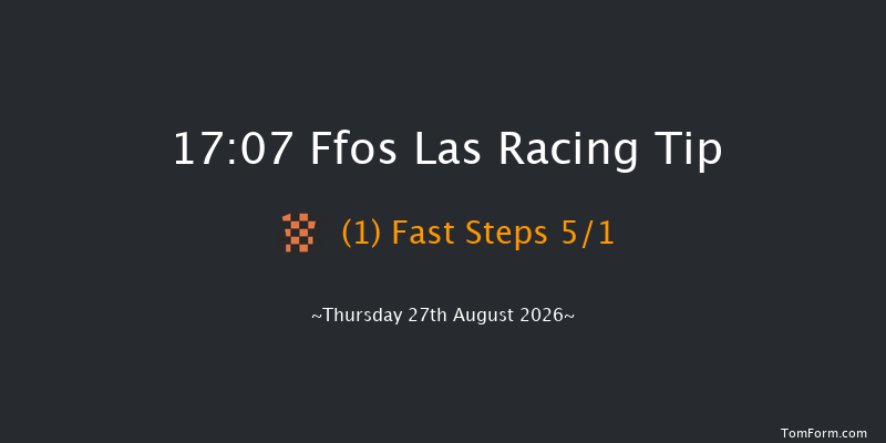 Ffos Las 17-07 (Class 6) 10f Fri 21st Aug 2026