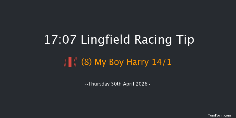 Lingfield 17-07 (Class 6) 8f Tue 28th Apr 2026