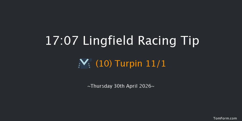 Lingfield 17-07 (Class 6) 8f Tue 28th Apr 2026