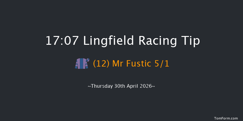Lingfield 17-07 (Class 6) 8f Tue 28th Apr 2026