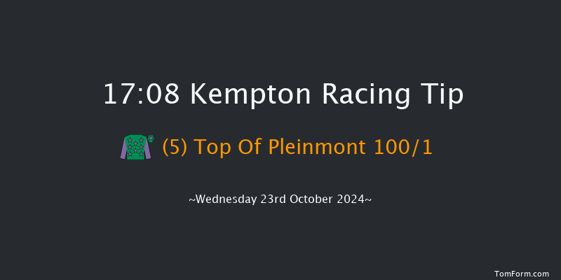 Kempton  17:08 Maiden (Class 5) 7f Sun 20th Oct 2024