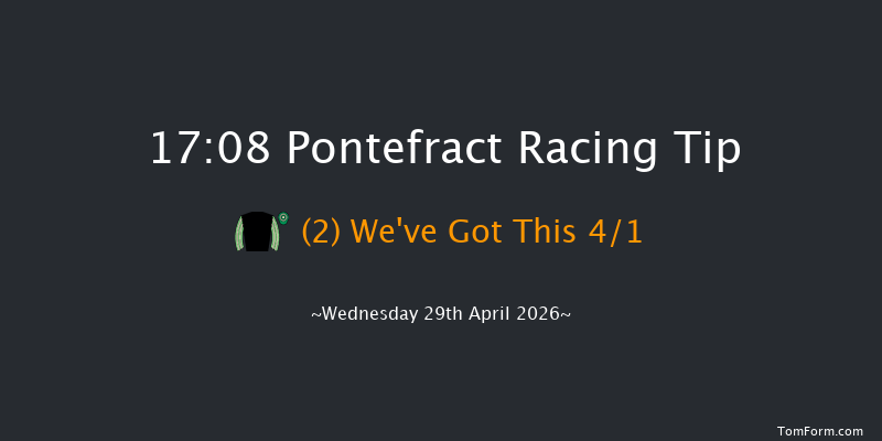Pontefract 17-08 (Class 6) 8f Tue 21st Apr 2026