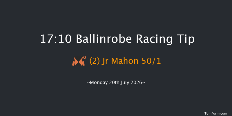 Ballinrobe 17-10 9f Mon 22nd Jun 2026