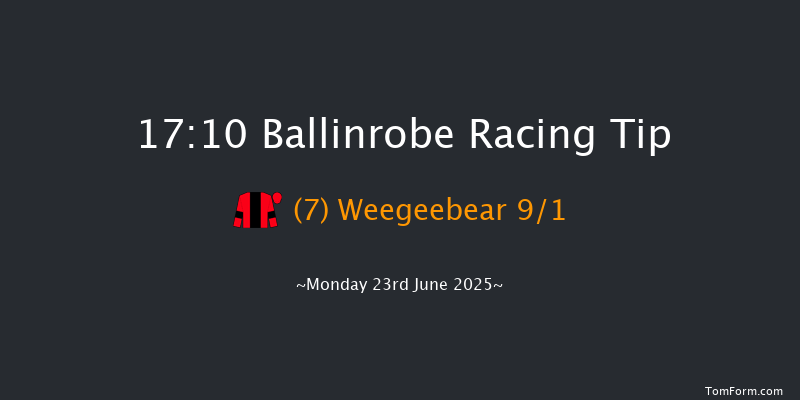Ballinrobe 17-10 9f Tue 27th May 2025