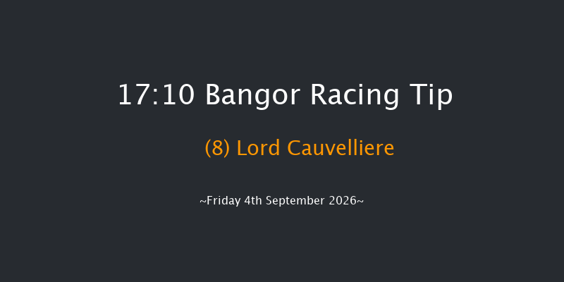 Bangor 17-10 (Class 5) 19f Fri 26th Jun 2026