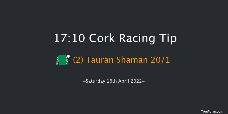 Cork 17:10 Handicap 10f Sun 3rd Apr 2022