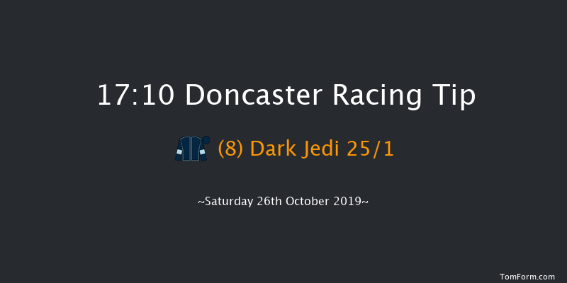 Doncaster 17:10 Handicap (Class 4) 7f Fri 25th Oct 2019