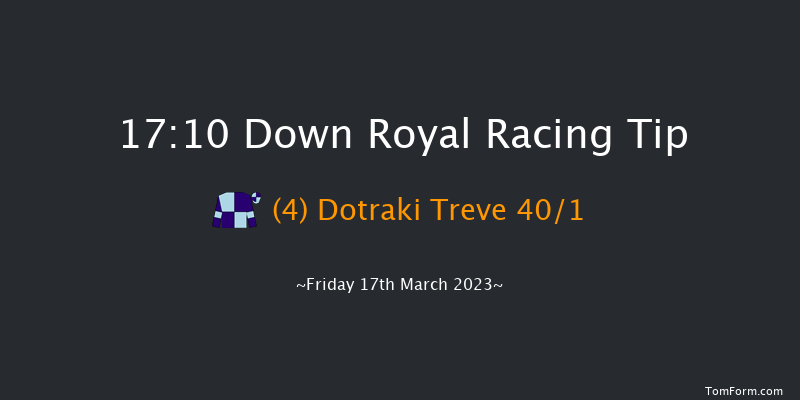 Down Royal 17:10 Conditions Chase 20f Tue 24th Jan 2023