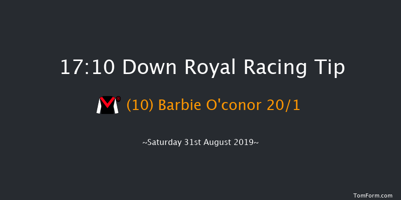 Down Royal 17:10 Handicap 13f Fri 30th Aug 2019