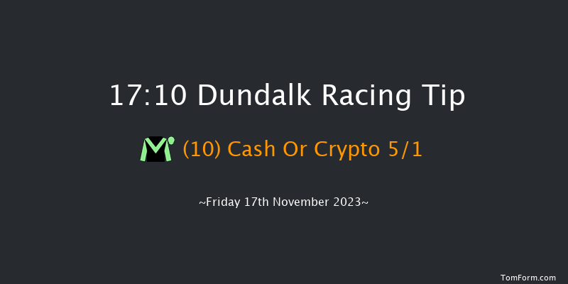 Dundalk 17:10 Handicap 6f Wed 15th Nov 2023