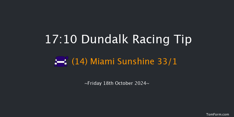 Dundalk  17:10 Handicap 11f Fri 11th Oct 2024