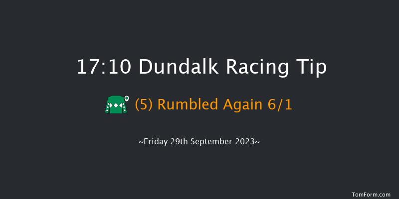 Dundalk 17:10 Handicap 6f Fri 22nd Sep 2023
