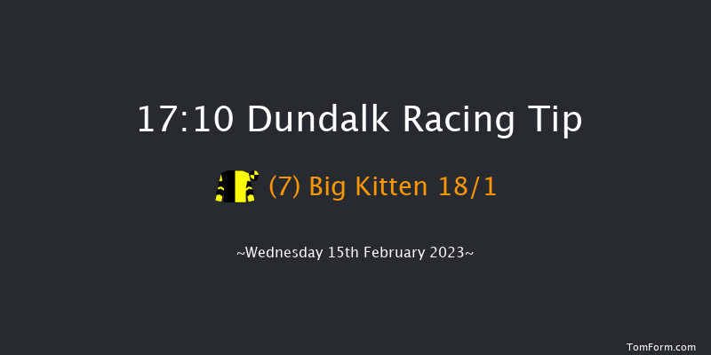 Dundalk 17:10 Handicap 11f Fri 10th Feb 2023