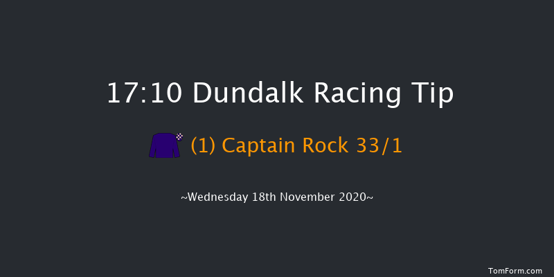 Test Your Tipping Talents At PUNTERS.HOLLYWOODBETS.COM Every Dundalk Meeting Nursery (45-70) Dundalk 17:10 Handicap 6f Mon 16th Nov 2020