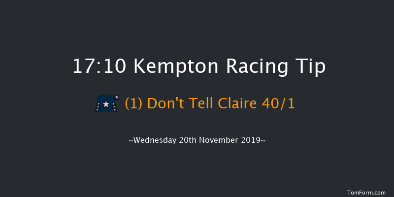 Kempton 17:10 Stakes (Class 5) 6f Tue 19th Nov 2019