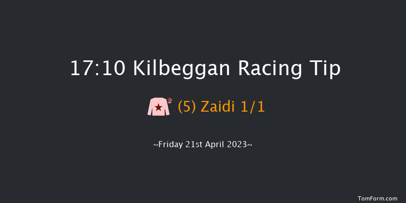 Kilbeggan 17:10 Maiden Hurdle 19f Thu 20th Apr 2023