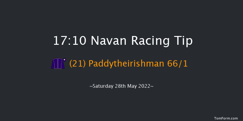 Navan 17:10 Handicap 10f Sat 14th May 2022