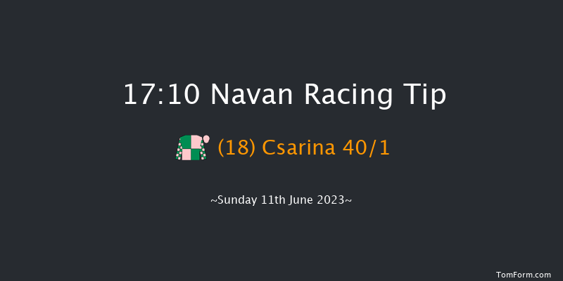Navan 17:10 Handicap 10f Sat 13th May 2023