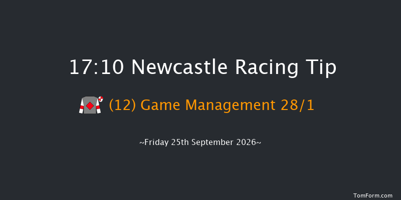 Newcastle 17-10 (Class 6) 10f Sat 19th Sep 2026