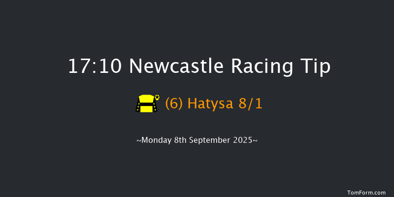 Newcastle 17-10 (Class 5) 16f Fri 29th Aug 2025
