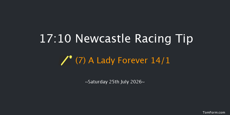 Newcastle 17-10 (Class 6) 5f Sat 27th Jun 2026