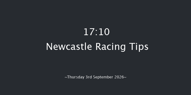 Newcastle 17-10 (Class 6) 6f Wed 2nd Sep 2026