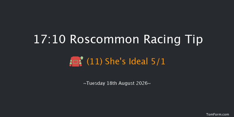 Roscommon 17-10 10f Wed 5th Aug 2026