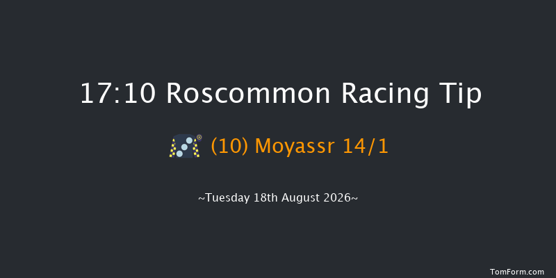 Roscommon 17-10 10f Wed 5th Aug 2026