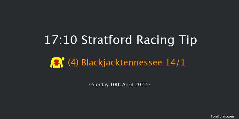 Stratford 17:10 Hunter Chase (Class 6) 23f Sat 26th Mar 2022