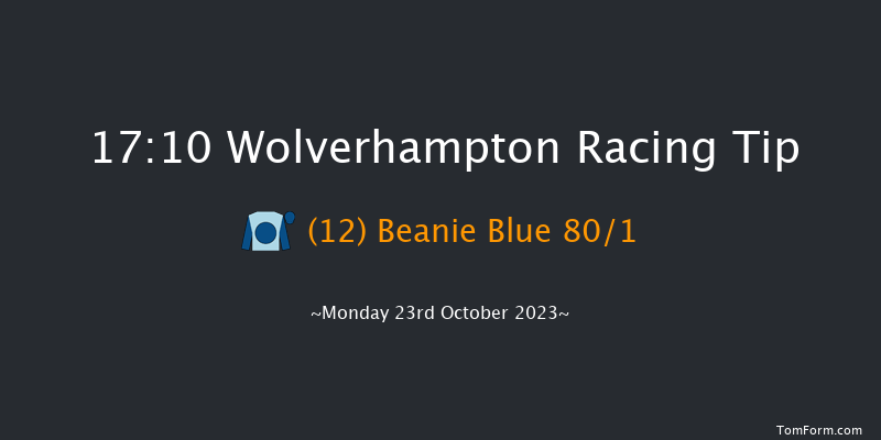 Wolverhampton 17:10 Handicap (Class 6) 6f Sat 21st Oct 2023