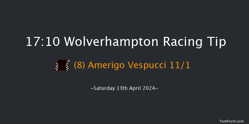 Wolverhampton  17:10 Handicap (Class 6) 7f Wed 10th Apr 2024