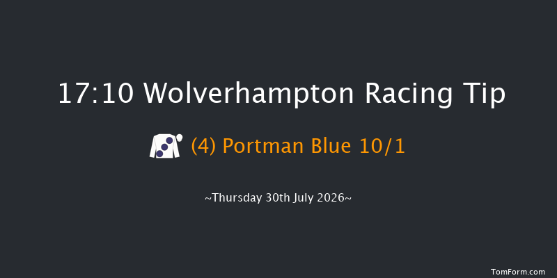 Wolverhampton 17-10 (Class 6) 8f Tue 21st Jul 2026