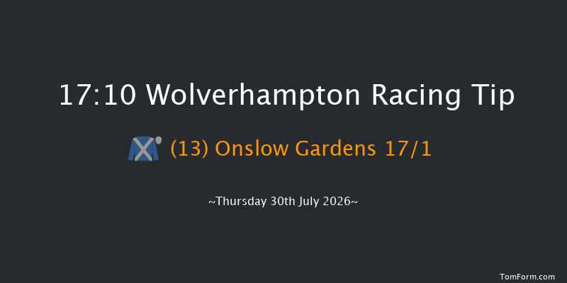 Wolverhampton 17-10 (Class 6) 8f Tue 21st Jul 2026
