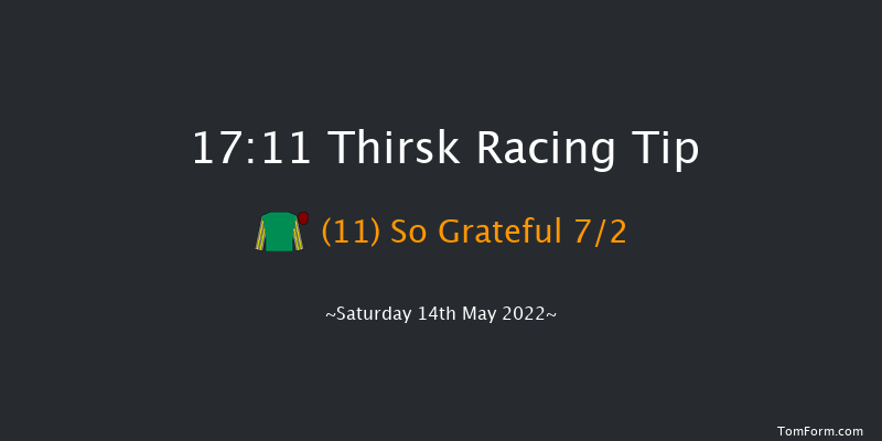 Thirsk 17:11 Handicap (Class 6) 6f Sat 7th May 2022