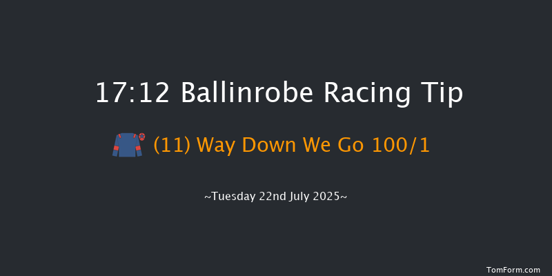 Ballinrobe 17-12 17f Mon 21st Jul 2025