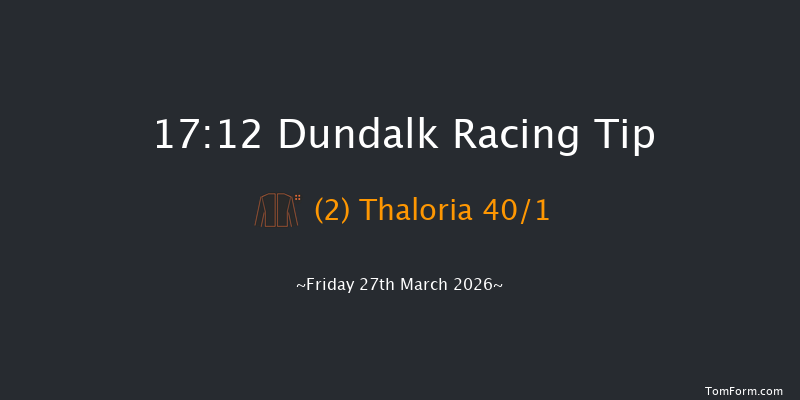 Dundalk 17-12 7f Fri 20th Mar 2026
