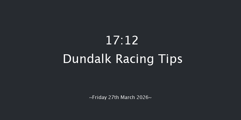 Dundalk 17-12 7f Fri 20th Mar 2026