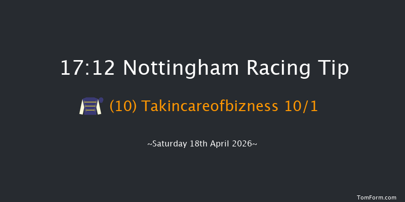 Nottingham 17-12 (Class 6) 5f Wed 8th Apr 2026