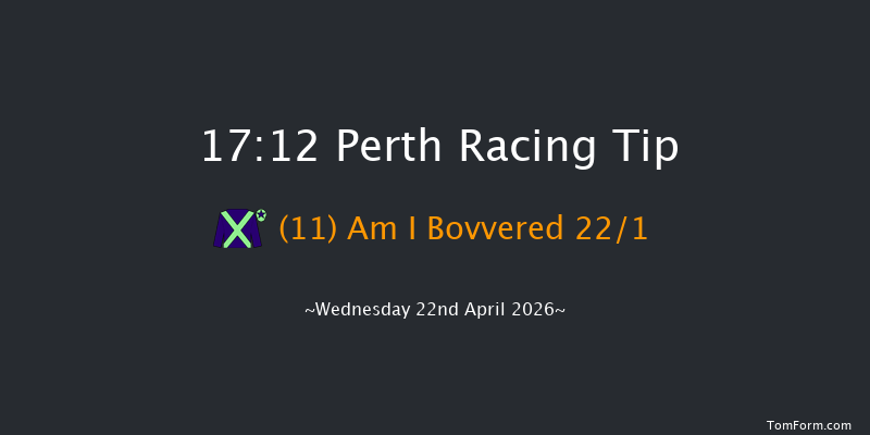 Perth 17-12 (Class 5) 23f Tue 21st Oct 2025