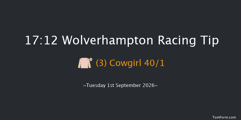 Wolverhampton 17-12 (Class 3) 7f Wed 26th Aug 2026