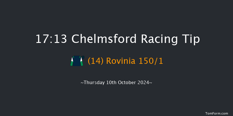 Chelmsford  17:13 Maiden (Class 5) 6f Thu 3rd Oct 2024