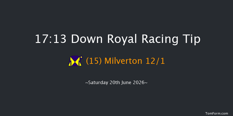 Down Royal 17-13 12f Fri 19th Jun 2026