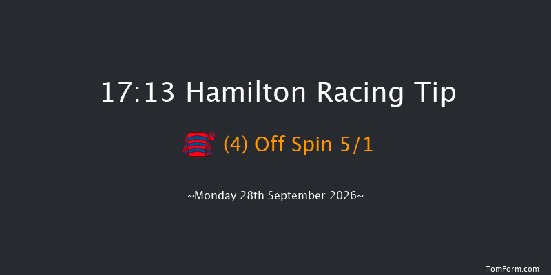 Hamilton 17-13 (Class 6) 12f Mon 21st Sep 2026