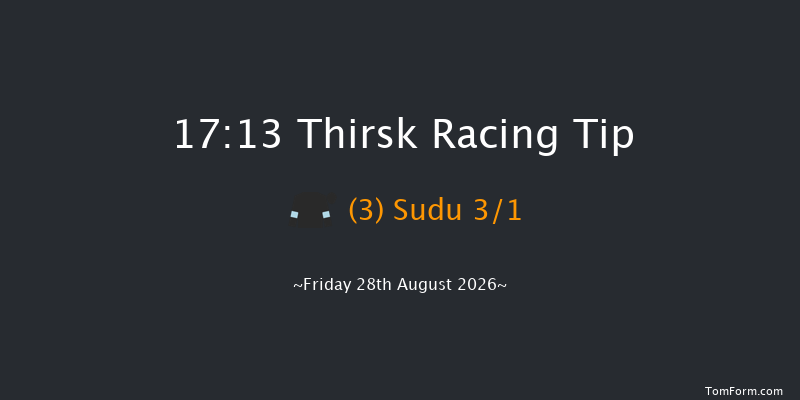 Thirsk 17-13 (Class 4) 15f Fri 14th Aug 2026